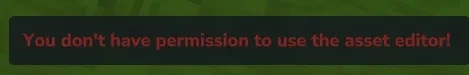 Hytale error message: You don't have permission to use the asset editor